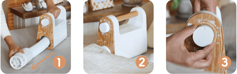 1.布団乾燥機のノズルを伸ばす 2.布団をかぶせる 3.布団乾燥機のスイッチをオン